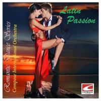 Artwork for Latin Passion: Romantic Dance Series by Compose International Orchestra