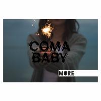 Artwork for More by Coma Baby