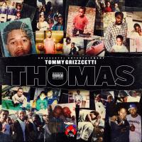 Artwork for Thomas by Tommy Grizzcetti