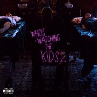 Artwork for Who’s Watching The Kids 2 by Mir Fontane