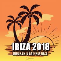 Artwork for Ibiza 2018 Broken Beat / Nu Jazz by Various Artists