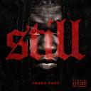 Artwork for Still (feat. Chief Keef)