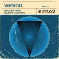 Artwork for Fairweather Friends (Rework) by Varano