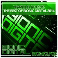 Artwork for The Best of Bionic Digital 2014 by Various Artists