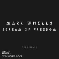 Artwork for Scream Of Freedom by Mark Wheels