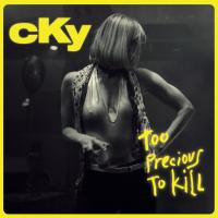 Artwork for Too Precious To Kill by Cky