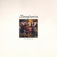Artwork for It's Only Us by Monophonics
