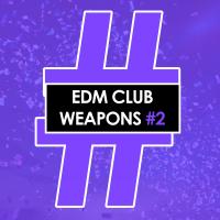 Artwork for EDM Club Weapons #2 by Various Artists