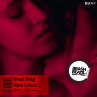 Artwork for Raw Uncut by Brad King