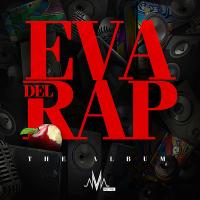 Artwork for Eva del Rap by MelyMel