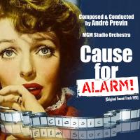 Artwork for Cause for Alarm!  by MGM Studio Orchestra