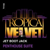 Artwork for Penthouse Suite by Jet Boot Jack