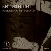 Artwork for Paradigm Contamination EP by Mattias Fridell