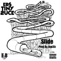 Artwork for Slide by EBS Tiny 2uce