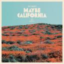 Artwork for Maybe California