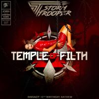 Artwork for Temple of Filth (Impact 12th Birthday Anthem) by Stormtrooper