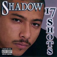 Artwork for 17 Shots by Mr. Shadow