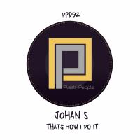 Artwork for That's How I Do It by Johan S