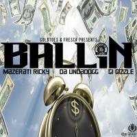 Artwork for Ballin by Mazerati  Ricky