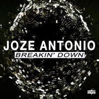 Artwork for Breakin' Down by Joze Antonio