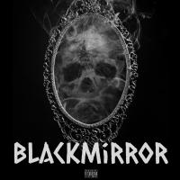 Artwork for Black Mirror by Hyp-Hop Sells