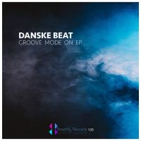 Artwork for Groove Mode On EP by Danske Beat