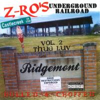 Artwork for Underground Railroad, Vol. 2: Thug Luv by Z-Ro