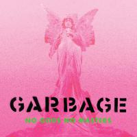 Artwork for No Gods No Masters by Garbage