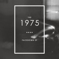 Artwork for Facedown by The 1975