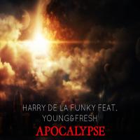 Artwork for Apocalypse by Harry De La Funky