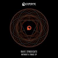 Artwork for Without a trace by Rave Syndicate