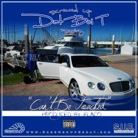 Artwork for Can't Be Touched by Dat Boi T