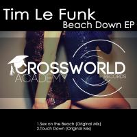 Artwork for Beach Down EP by Tim Le Funk