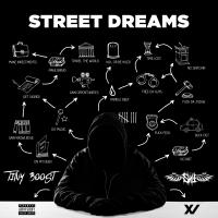 Artwork for Street Dreams by Tiny Boost