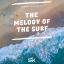 Artwork for The Melody of The Surf (Original Mix)