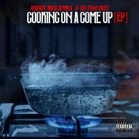 Artwork for Cooking On A Come Up by Andre Nickatina