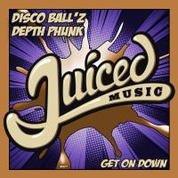 Artwork for Get On Down by Disco Ball'z