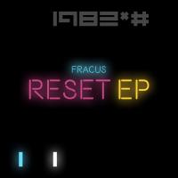 Artwork for Reset EP by Fracus