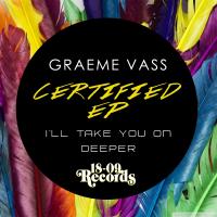 Artwork for Certified EP by Graeme Vass