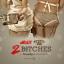 Artwork for 2 Bitches (feat. Philthy Rich & Louie Da Fourth)