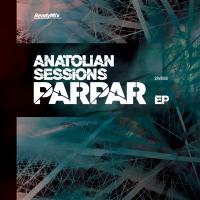 Artwork for Parpar EP by Anatolian Sessions