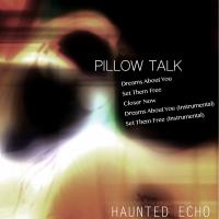 Artwork for Pillow Talk by Haunted Echo