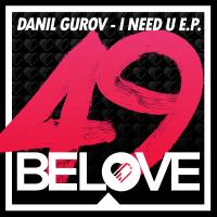 Artwork for I Need U by Danil Gurov