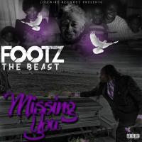 Artwork for Missing You by Footz The Beast