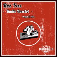 Artwork for Radio Rasclot by Rez Yaz