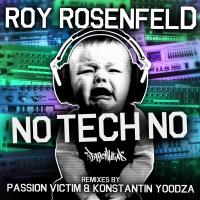 Artwork for No Tech No by Roy Rosenfeld