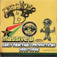 Artwork for Early Dancehall Productions 1991-1996 by Massive B