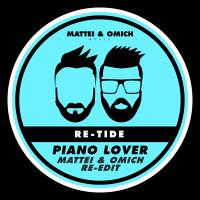 Artwork for Piano Lover (Mattei & Omich Re-Edit) by Re-Tide