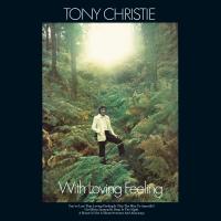 Artwork for With Loving Feeling by Tony Christie
