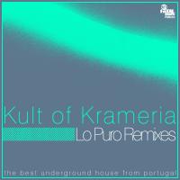 Artwork for Lo Puro (Remixes) by Kult of Krameria